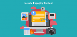 Include Engaging Content