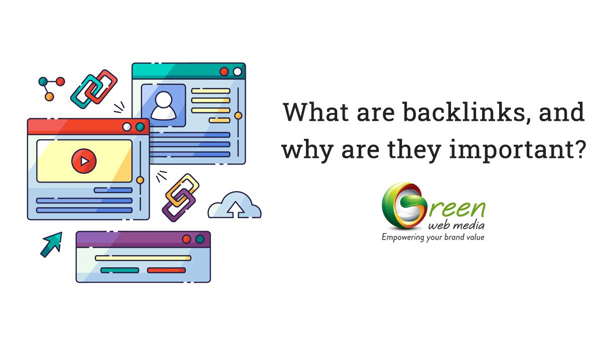What are Backlinks, and Why are They Important?