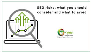 SEO-risks-what-you-should-consider-and-what-to-avoid
