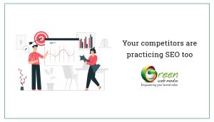 Your-competitors-are-practicing-SEO-too