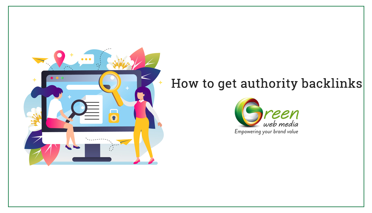 How to Get Authority Backlinks?