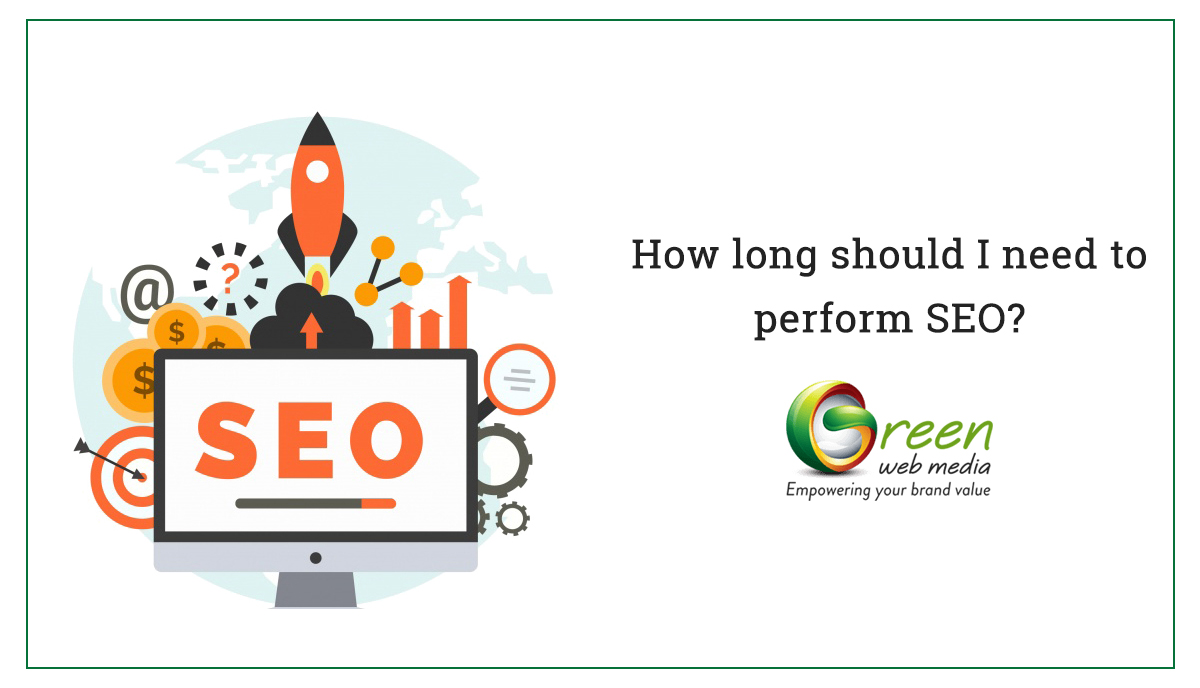 How Long Should I Need to Perform SEO?
