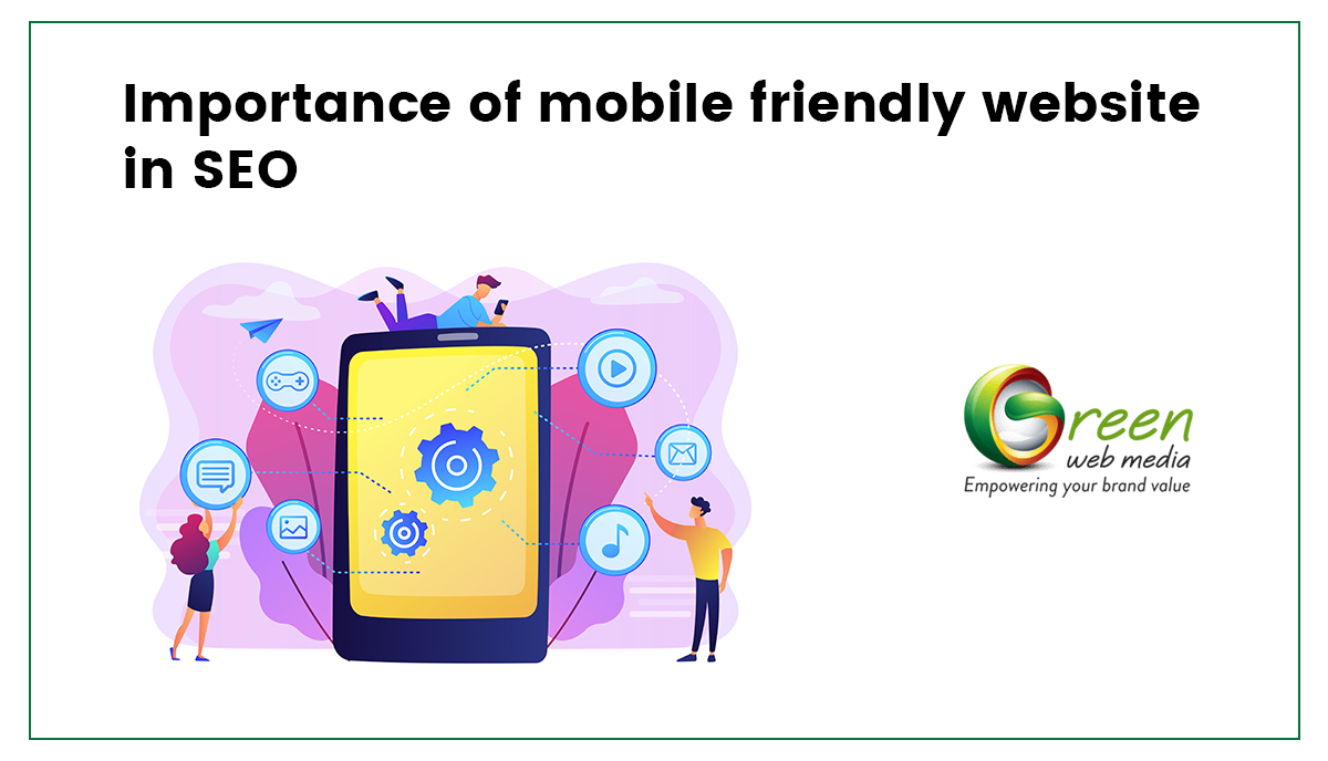 Importance of Mobile Friendly Website in SEO