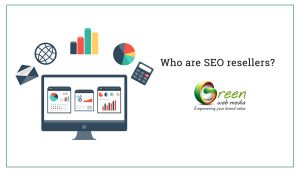 Who are SEO resellers?