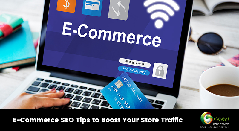 E-Commerce SEO Tips to Boost Your Store Traffic